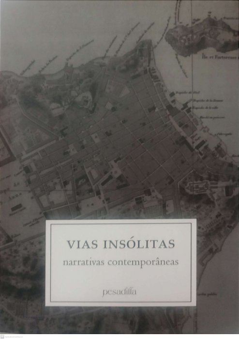 Livro Vias Insólitas Autor Vários Autores (2025) [usado]