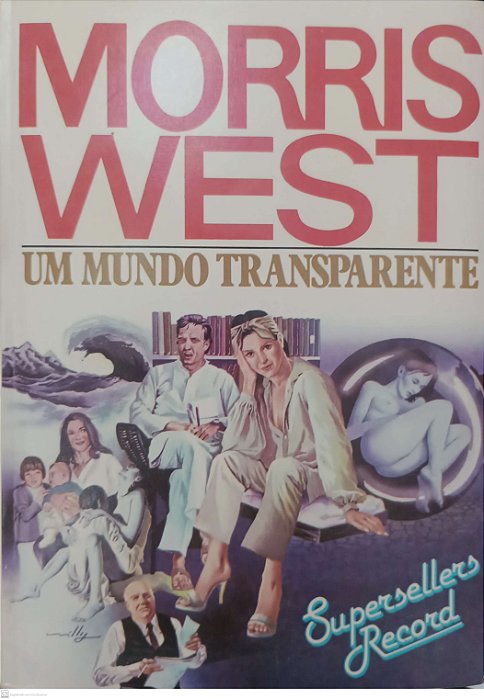 Livro um Mundo Transparente Autor West, Morris [usado]