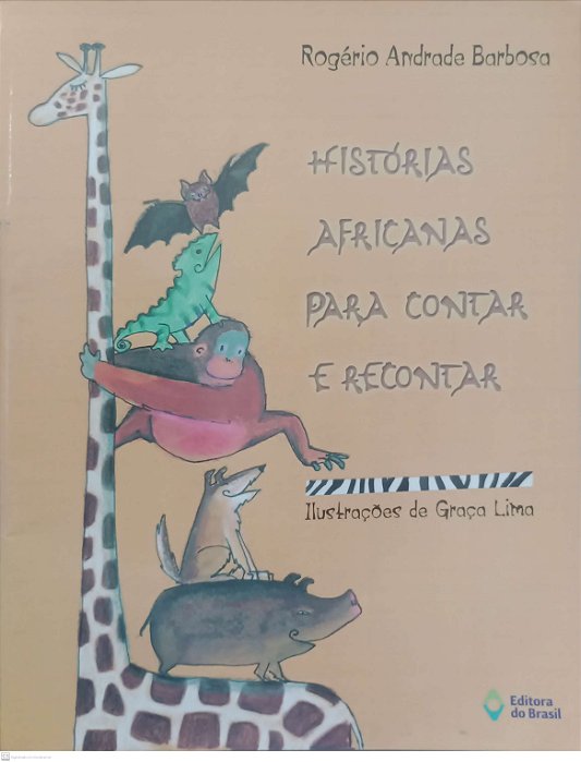 Livro Histórias Africanas para Contar e Recontar Autor Barbosa, Rogério Andrade (2017) [usado]