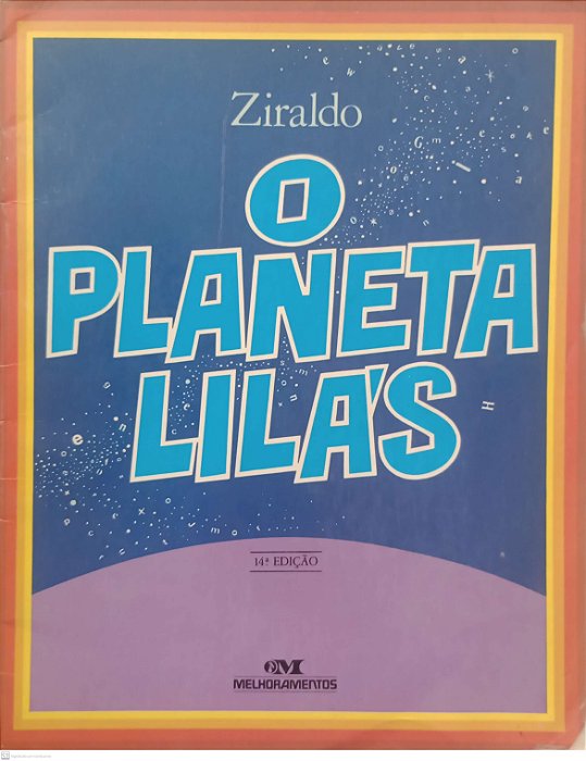 Livro o Planeta Lilás Autor Ziraldo (1993) [usado]