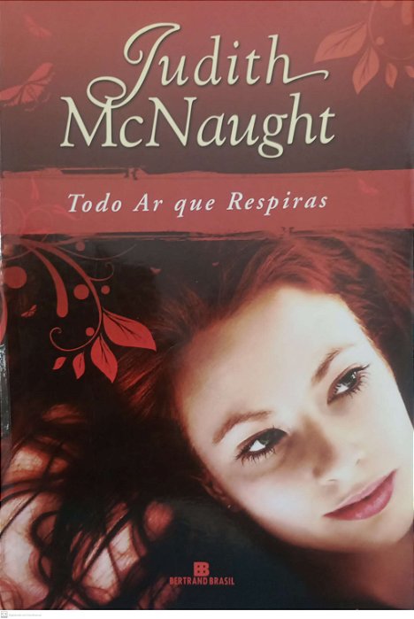 Livro Todo Ar que Respiras Autor Mcnaught, Judith (2013) [usado]