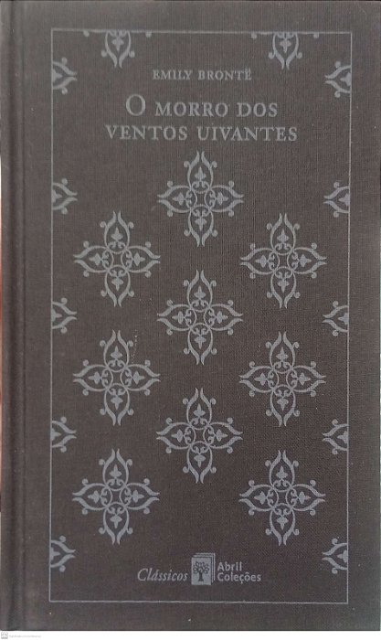 Livro o Morro dos Ventos Uivantes Autor Bronte, Emily (2010) [usado]