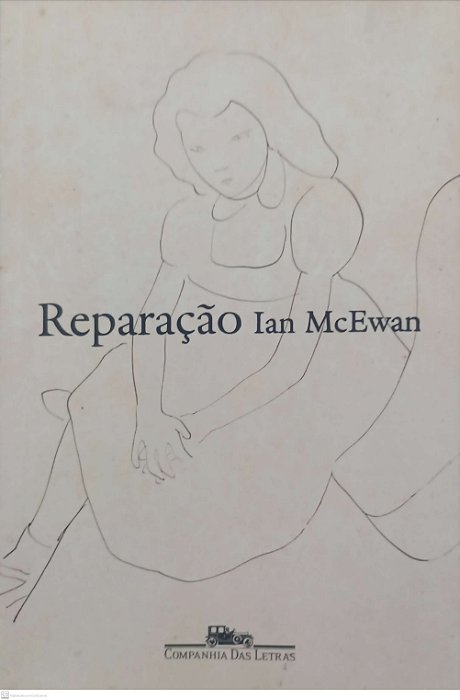 Livro Reparação Autor Mcewan, Ian (2008) [seminovo]