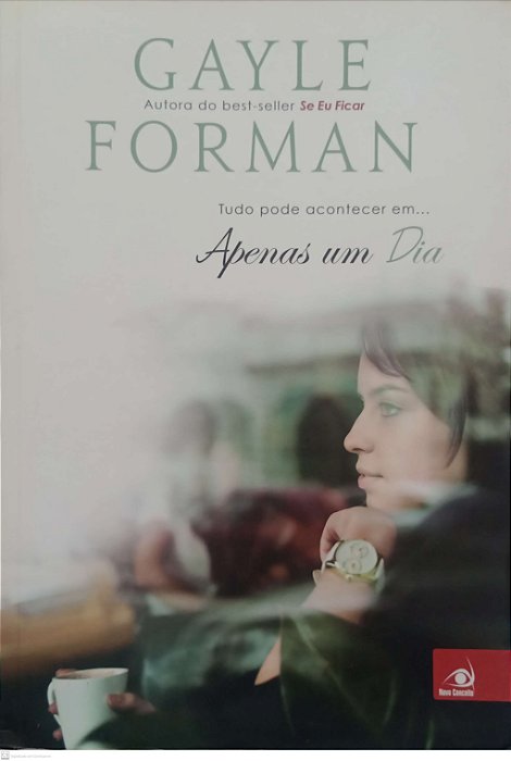 Livro Apenas um Dia Autor Forman, Gayle (2015) [usado]