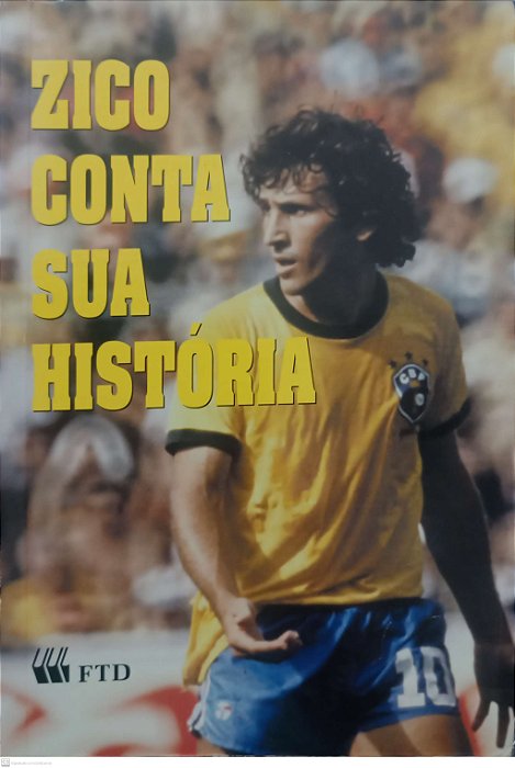 Livro Zico Conta sua História Autor Zico (1996) [usado]
