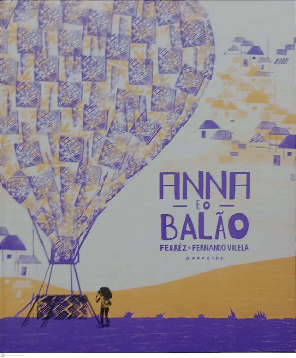 Livro Anna e o Balão Autor Vilela, Ferréz (2020) [seminovo]