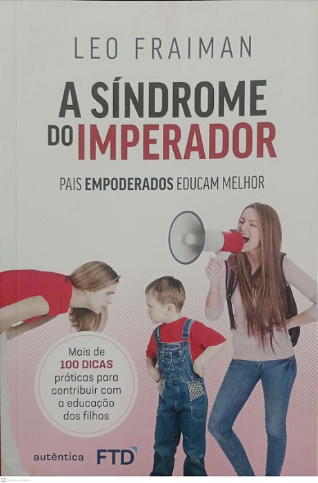 Livro a Síndrome do Imperador Autor Fraiman, Leo (2019) [seminovo]