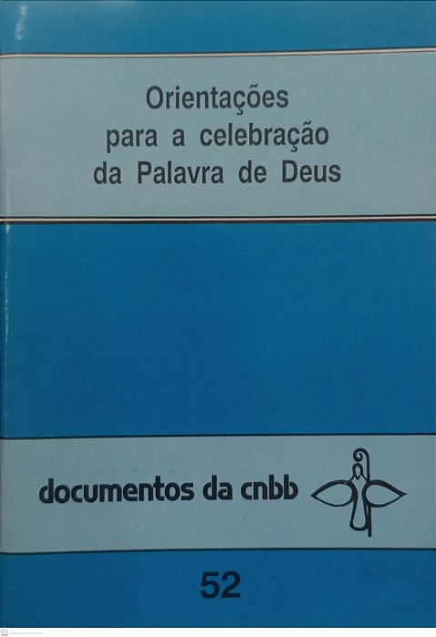 Livro Orientações para a Celebração da Palavra de Deus Autor Cnbb (1994) [usado]
