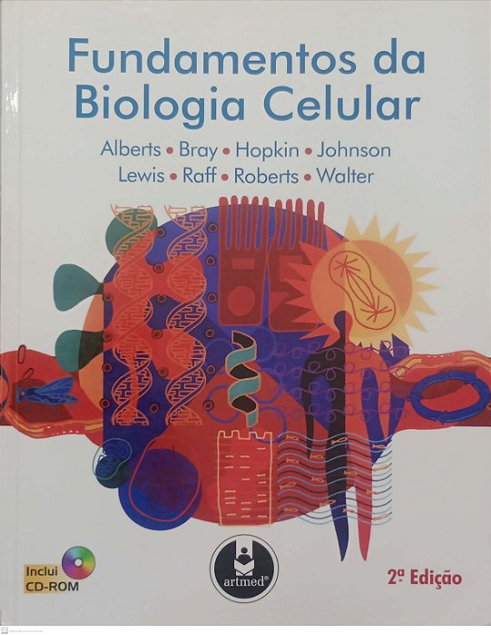 Livro Fundamentos da Biologia Celular Autor Vários Autores (2006) [usado]