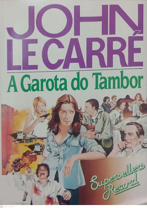 Livro a Garota do Tambor Autor Le Carré, John [usado]