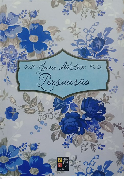 Livro Persuasão Autor Austen, Jane (2018) [seminovo]