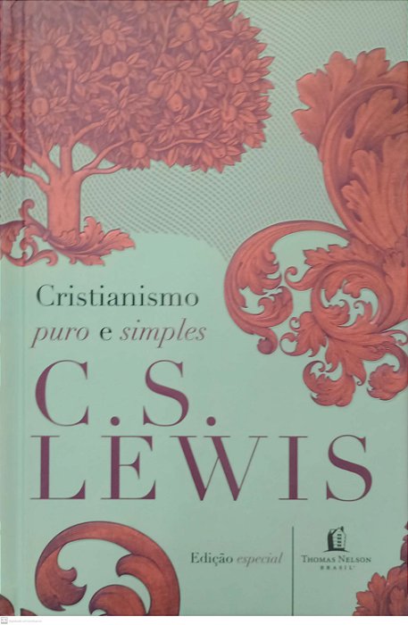 Livro Cristianismo Puro e Simples Autor Lewis, C.s. (2017) [seminovo]