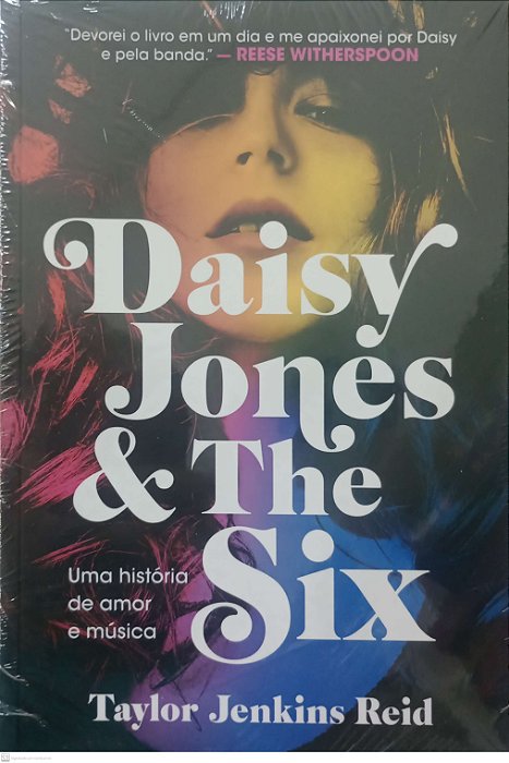 Livro Daisy Jones And The Six Autor Reid, Taylor Jenkins [seminovo]