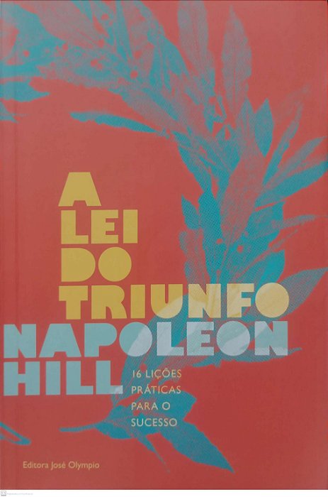 Livro a Lei do Triunfo Autor Hill, Napoleon (2023) [seminovo]