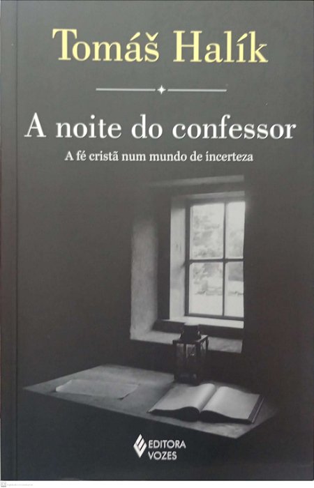 Livro a Noite do Confessor Autor Halík, Tomás (2016) [seminovo]