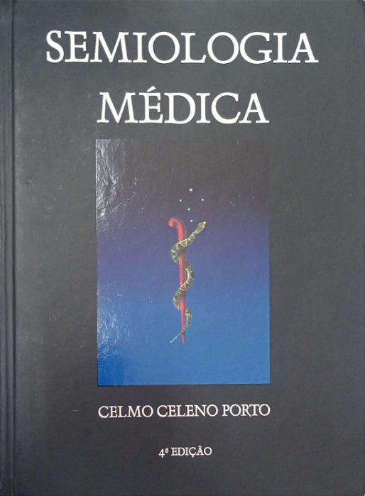 Livro Semiologia Médica Autor Porto, Celmo Celeno (2001) [usado]