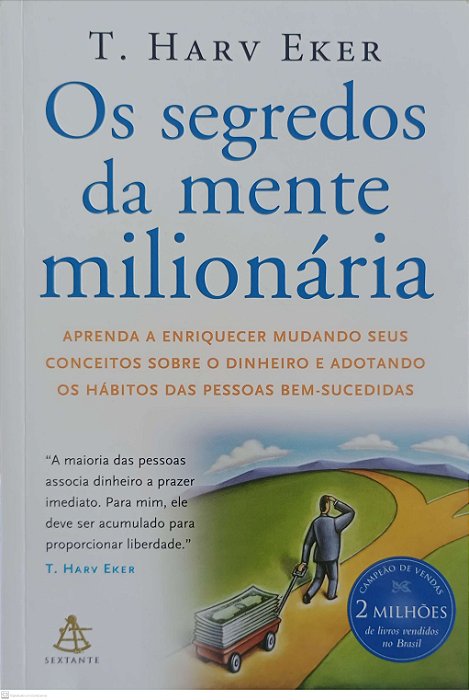 Livro os Segredos da Mente Milionária Autor Eker, T. Harv (2006) [seminovo]