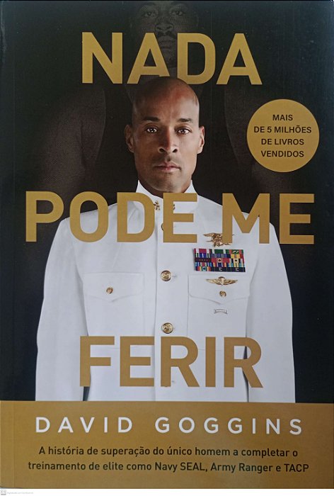Livro Nada Pode Me Ferir Autor Goggins, David (2023) [seminovo]
