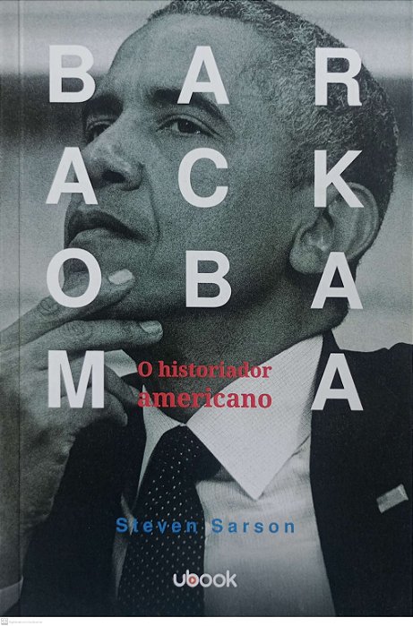 Livro Barack Obama: o Historiador Americano Autor Sarson, Steven (2020) [seminovo]