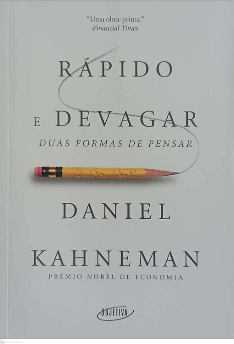 Livro Rápido e Devagar - Duas Formas de Pensar Autor Kahneman, Daniel (2023) [seminovo]