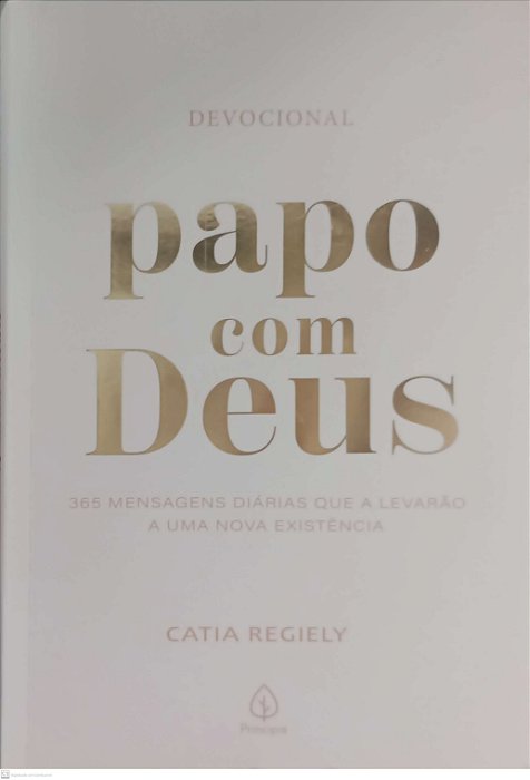 Livro Papo com Deus Autor Regiely, Catia (2024) [seminovo]