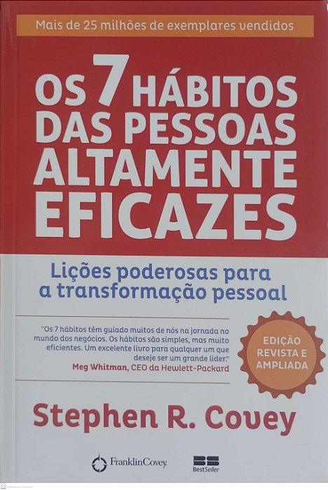 Livro os 7 Hábitos das Pessoas Altamente Eficazes Autor Covey, Stephen R. (2022) [seminovo]
