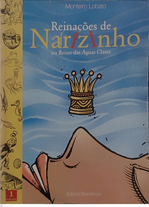 Livro Reinações de Narizinho no Reino das Águas Claras Autor Lobato, Monteiro (1998) [usado]