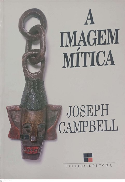 Livro a Imagem Mítica Autor Campbell, Joseph (1994) [usado]