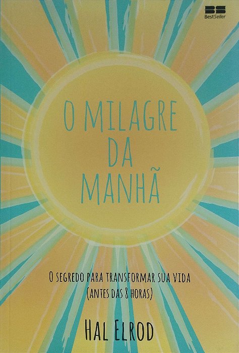 Livro o Milagre da Manhã Autor Elrod Hal (2022) [seminovo]