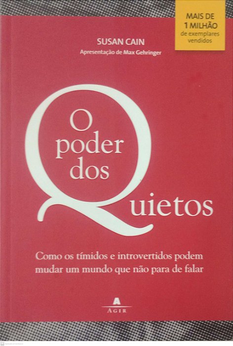 Livro o Poder dos Quietos Autor Cain, Susan (2013) [seminovo]