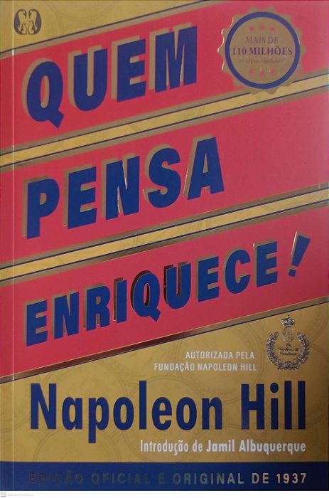 Livro Quem Pensa Enriquece ! Autor Hill, Napoleon (2021) [seminovo]