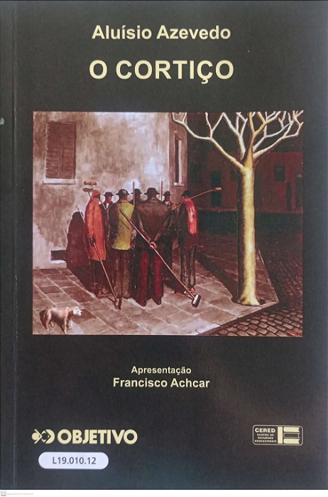 Livro o Cortiço Autor Azevedo, Aluísio [usado]