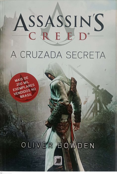 Livro a Cruzada Secreta - Assassin''s Creed Autor Bowden, Oliver (2013) [usado]