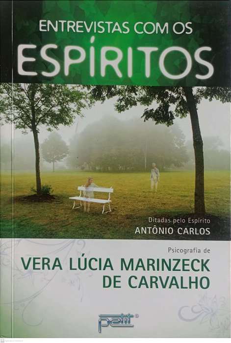 Livro Entrevista com os Espíritos Autor Carvalho, Vera Lúcia Marinzeck de (2011) [usado]