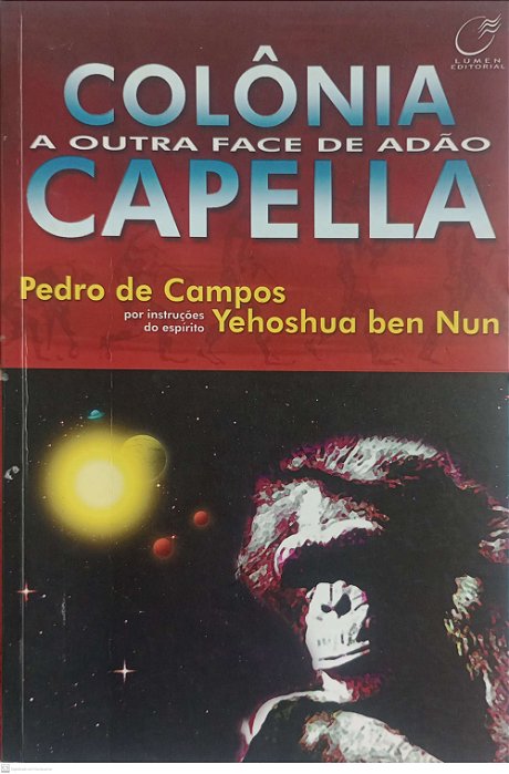 Livro Colônia Capella Autor Campos, Pedro de (2002) [usado]