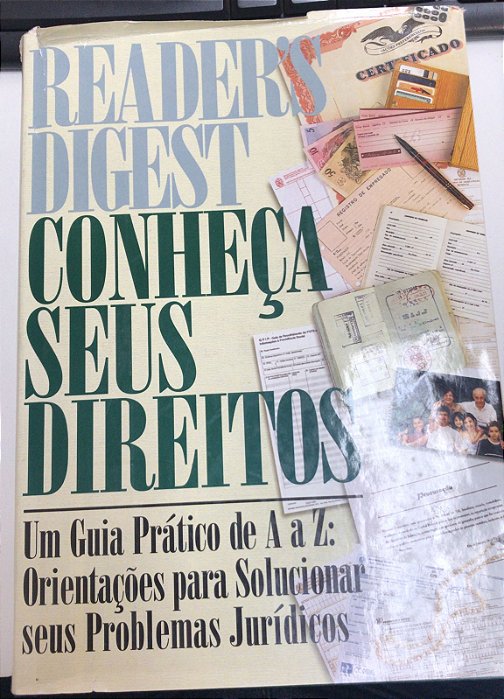 Livro Conheça seus Direitos: um Guia Prático de a a Z: Orientações para Solucionar seus Problemas Jurídicos Autor Desconhecido (2000) [usado]