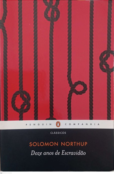 Livro Doze Anos de Escravidão Autor Northup, Solomon (2016) [usado]