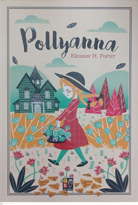 Livro Pollyanna (capa Dura) Autor Porter, Eleanor H. (2018) [seminovo]