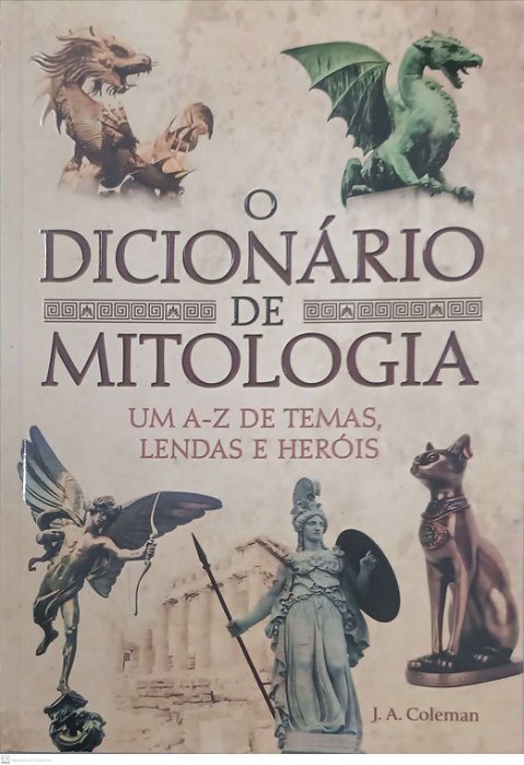 Livro Dicionário de Mitologia Autor Coleman, J.a. (2021) [seminovo]