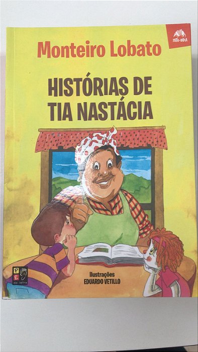 Livro Histórias de Tia Nastácia Autor Lobato, Monteiro (2018) [seminovo]