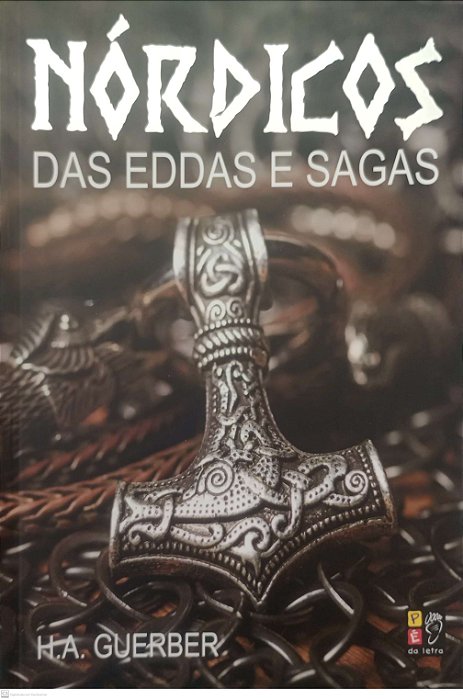 Livro Nórdicos das Eddas e Sagas (ed. Econômica) Autor Guerber, H.a. (2023) [seminovo]