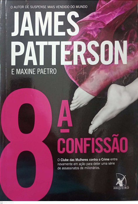 Livro 8º Confissão Autor Patterson, James (2013) [usado]
