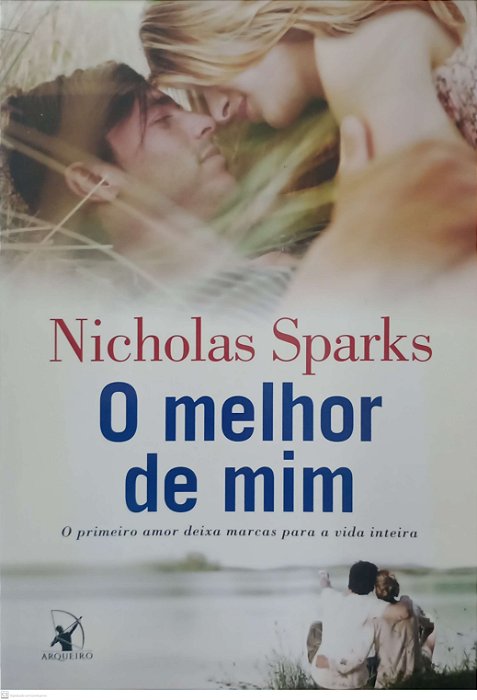 Livro o Melhor de mim Autor Sparks, Nicholas (2012) [usado]