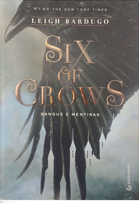 Livro Six Of Crows: Sangue e Mentiras Autor Bardugo, Leigh (2016) [usado]