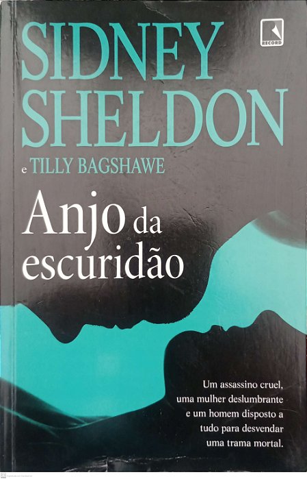 Livro Anjo da Escuridão Autor Sheldon, Sidney (2012) [usado]