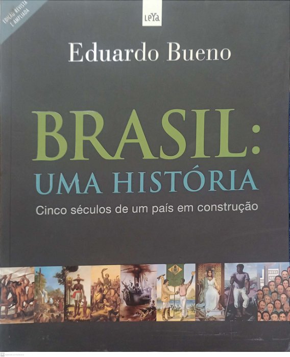 Livro Brasil: Uma História Autor Bueno, Eduardo (2010) [usado]