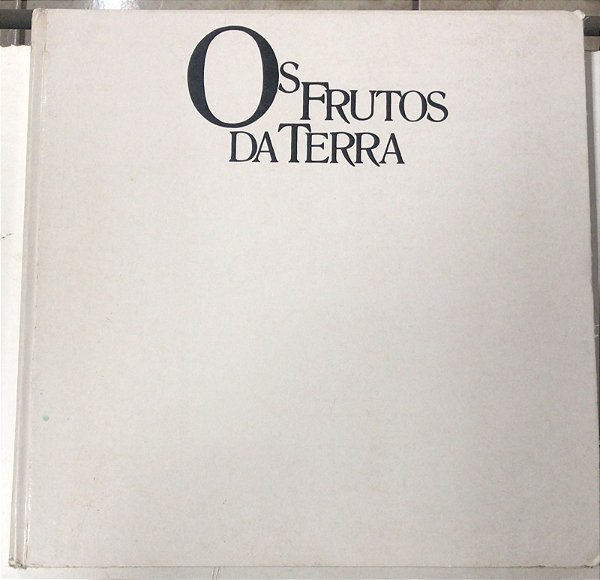 Livro os Frutos da Terra- Bauru 1896-1988 Autor Desconhecido [usado]