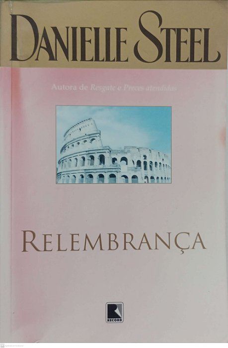 Livro Relembrança Autor Steel, Danielle (2008) [usado]