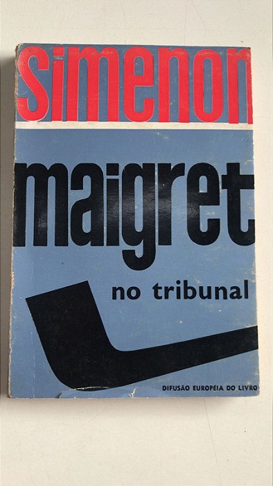 Livro Maigret no Tribunal Autor Simenon, Georges (1960) [usado]