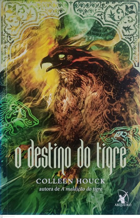 Livro o Destino do Tigre Autor Houck, Colleen (2014) [usado]